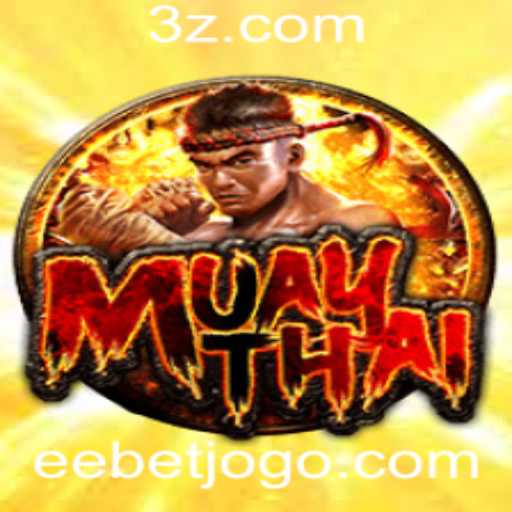 MuayThai e Eebet: Um Guia Completo para Entender este Jogo Empolgante