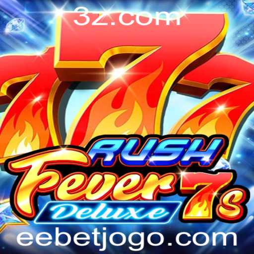 Descubra o Mundo Empolgante de RushFever7sDeluxe: A Nova Sensação em Jogos Online